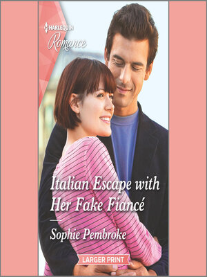 cover image of Italian Escape with Her Fake Fiance